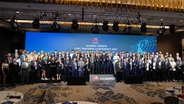Huawei Türkiye İş Ortakları Zirvesi İstanbul’da yapıldı