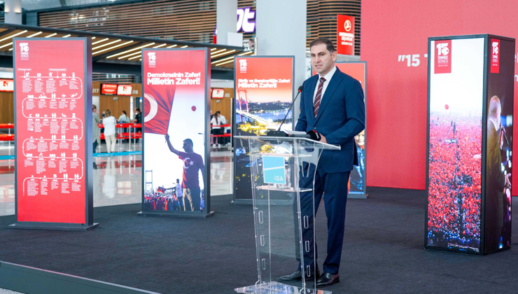 İGA İstanbul Havalimanı’nda demokrasi coşkusu…