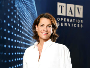 TAV İşletme Hizmetleri’ne yeni CEO atandı
