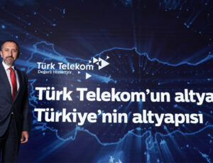“Türk Telekom’dan mobilde güçlü büyüme, tarihi rekor”