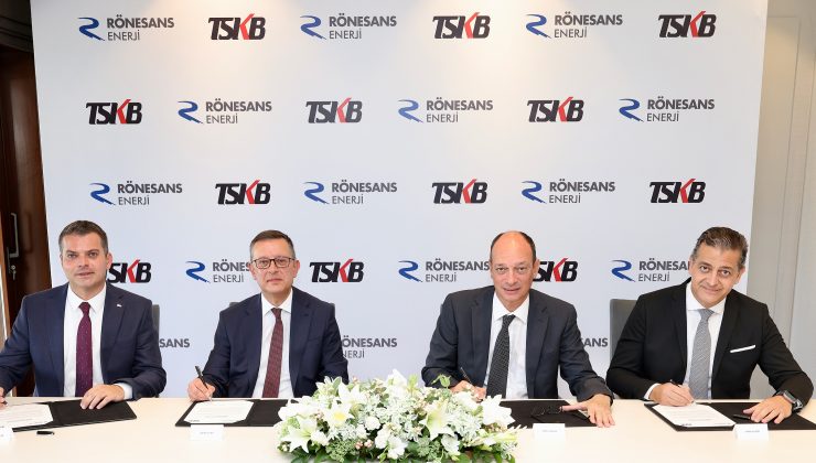 TSKB ve Rönesans Enerji’den 54,4 milyon euro’luk yeni kredi anlaşması 