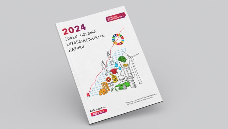 Zorlu Holding, 2024 Sürdürülebilirlik Raporu’nu yayımladı